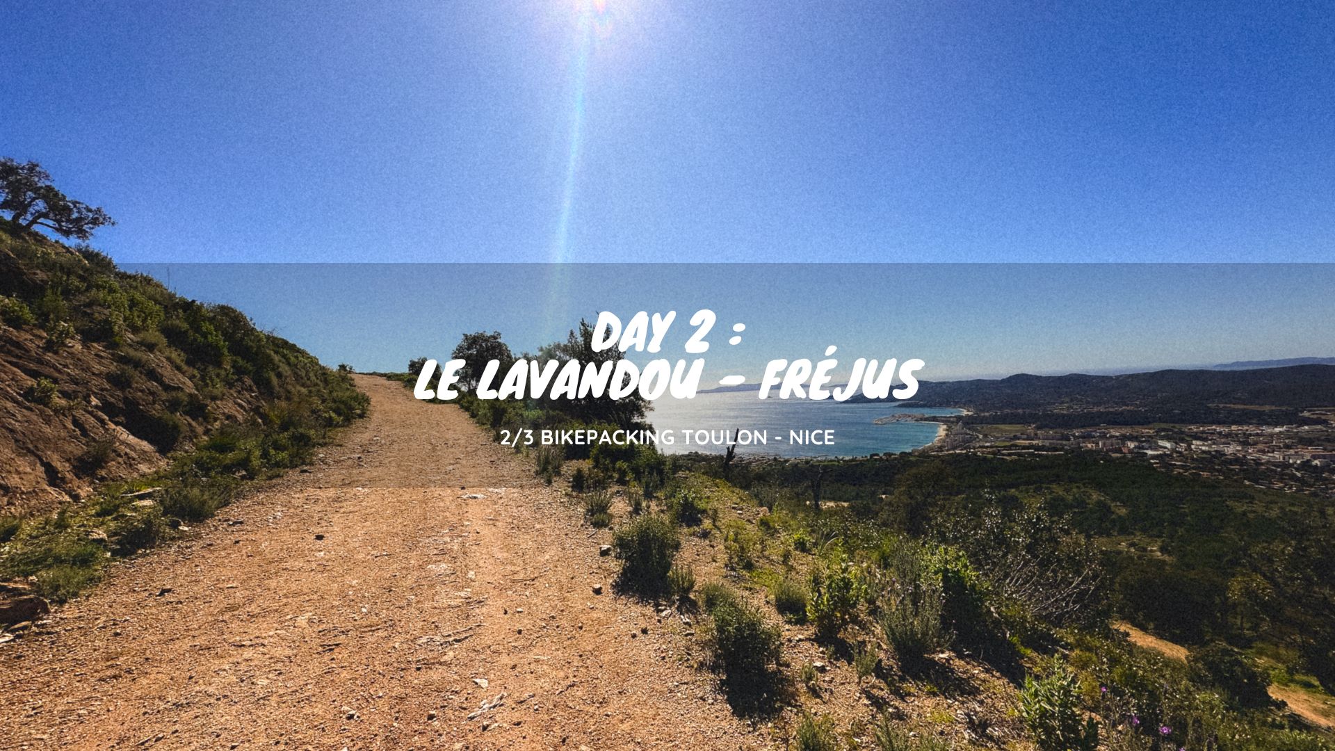 Day 2 Le Lavandou-Fréjus